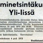 Yli-Iin teollistamislautakunta järjesti malmikurssin keväällä 1973. Ilmoitus Rantapohjassa 17.5.1979.
